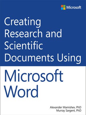 cover image of Creating Research and Scientific Documents Using Microsoft Word